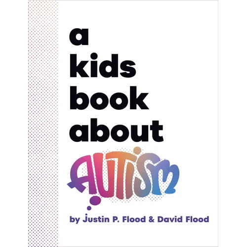 A Kids Book about Autism - Hardcover