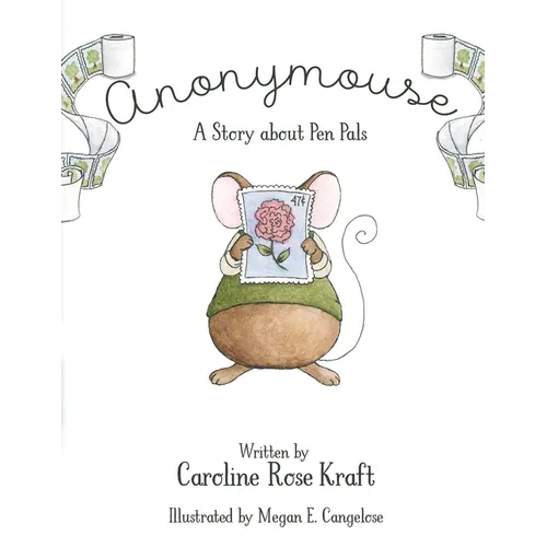 Anonymouse: A Story about Pen Pals - Paperback