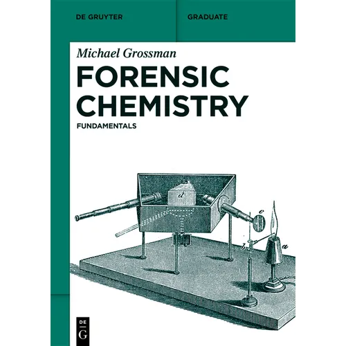 Forensic Chemistry: Fundamentals - Paperback
