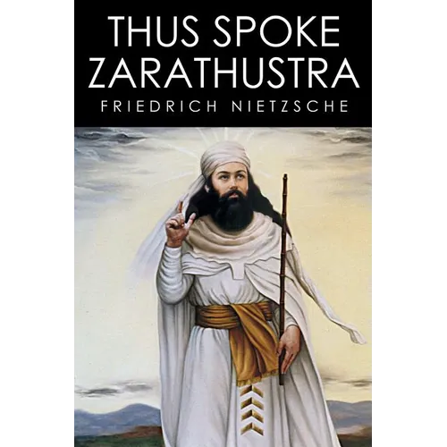 Thus Spoke Zarathustra - Paperback