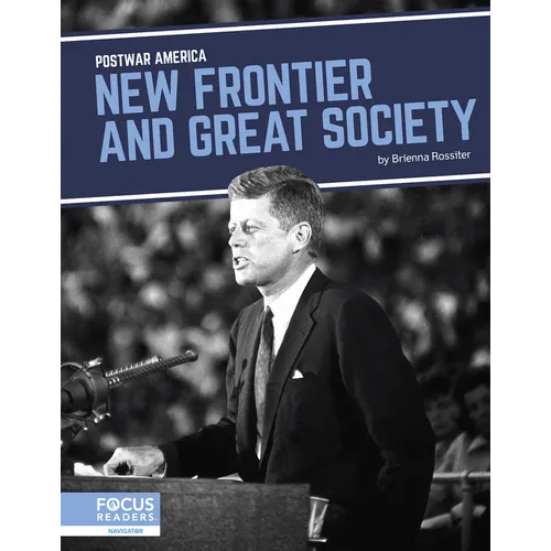 New Frontier and Great Society - Paperback