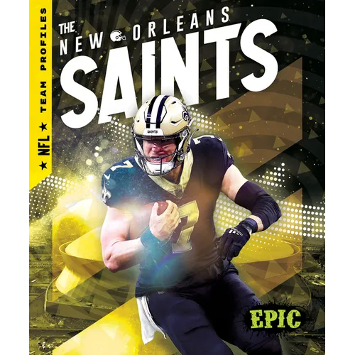 The New Orleans Saints - Library Binding