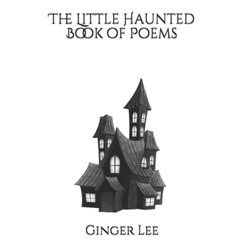 The Little Haunted Book of Poems - Paperback