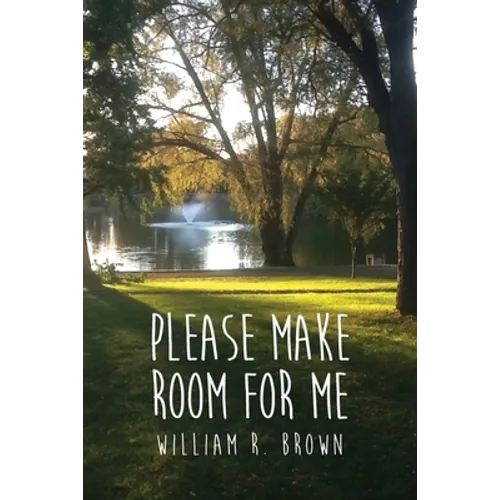 Please Make Room for Me - Paperback