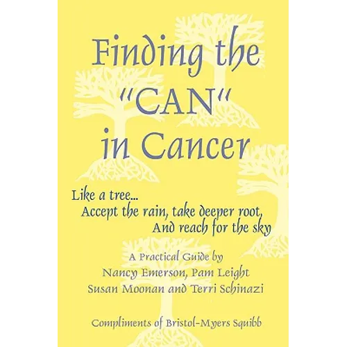 Finding the Can in Cancer - Paperback