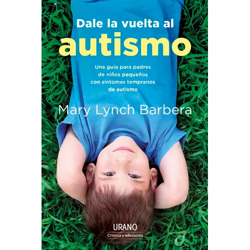 Dale La Vuelta Al Autismo - Paperback
