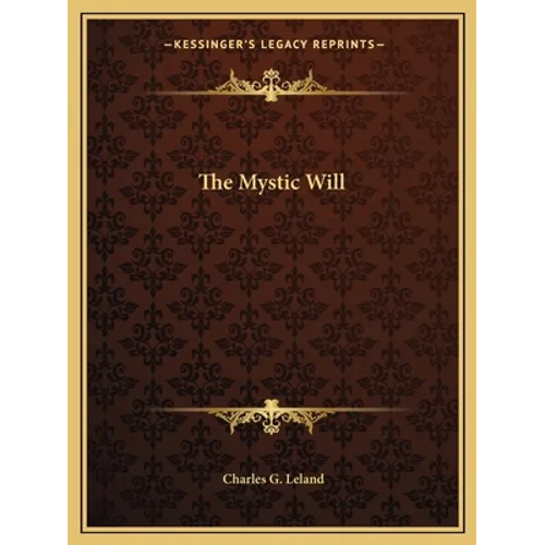 The Mystic Will - Paperback