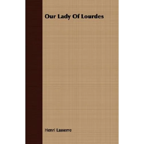 Our Lady of Lourdes - Paperback