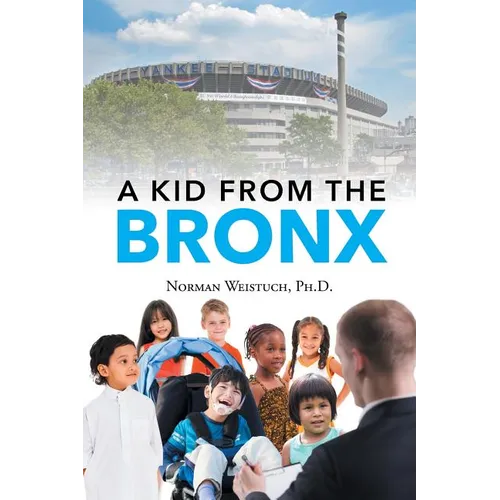 A Kid from the Bronx - Paperback