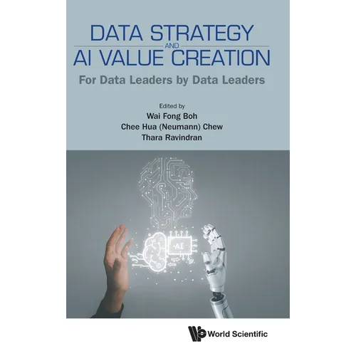 Data Strategy and AI Value Creation: For Data Leaders by Data Leaders - Hardcover