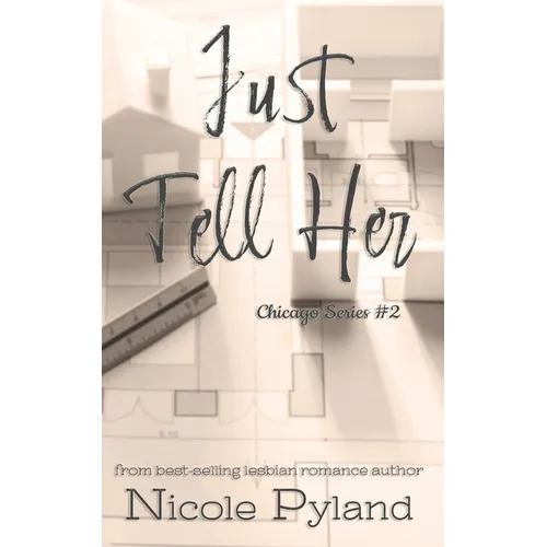 Just Tell Her - Paperback