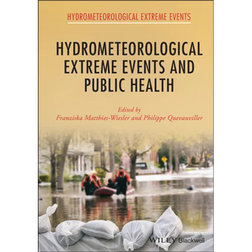 Hydrometeorological Extreme Events and Public Health - Hardcover