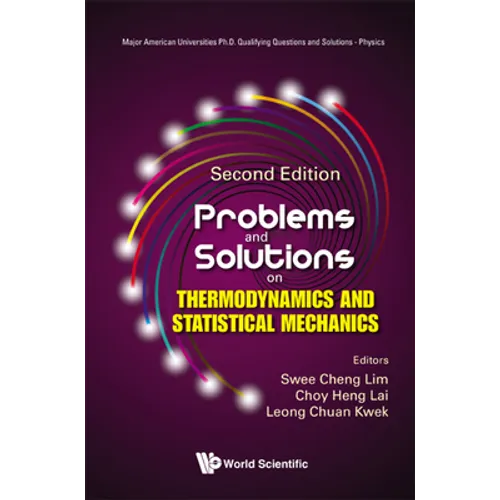 Problems and Solutions on Thermodynamics and Statistical Mechanics (Second Edition) - Hardcover