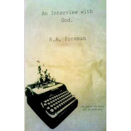 An Interview with God. - Paperback