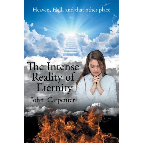 The Intense Reality of Eternity - Paperback