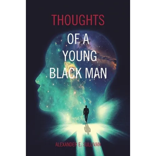 Thoughts of a Young Black Man - Paperback