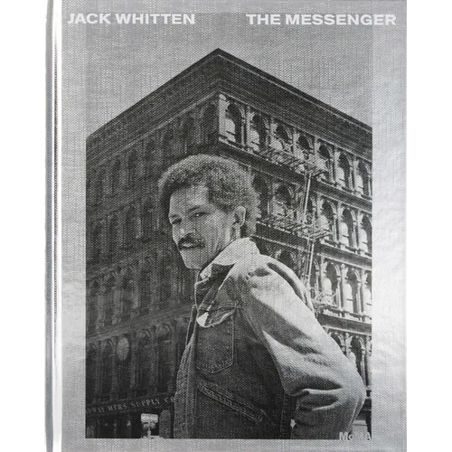 Jack Whitten: The Messenger - Hardcover