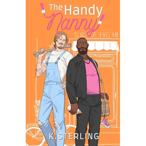 The Handy Nanny: Nannies of New York Book 3 - Paperback