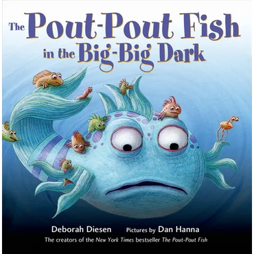 The Pout-Pout Fish in the Big-Big Dark - Board Book