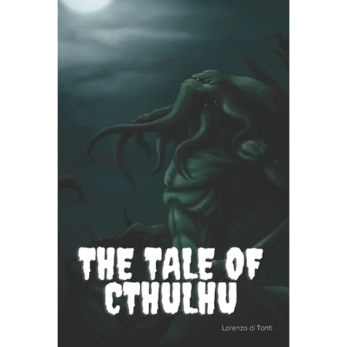 The Tale of Cthulhu - Paperback