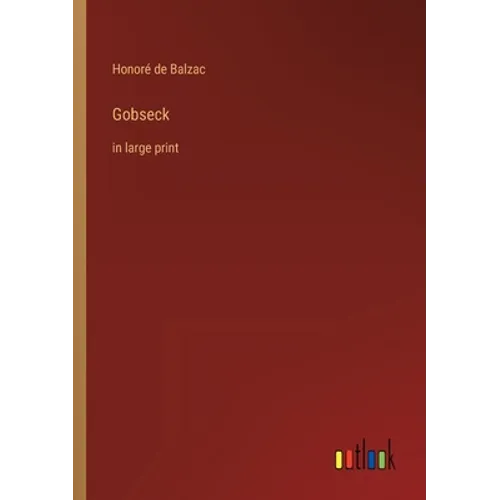 Gobseck: in large print - Paperback
