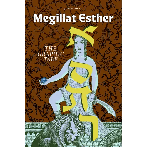 Megillat Esther: The Graphic Tale (New Edition) - Paperback