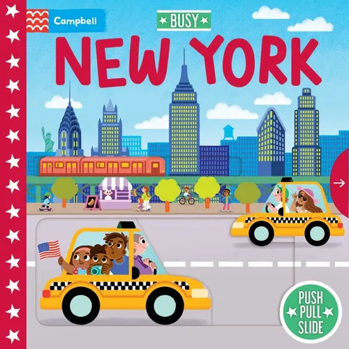 Busy New York: Push Pull Slide - Board Book