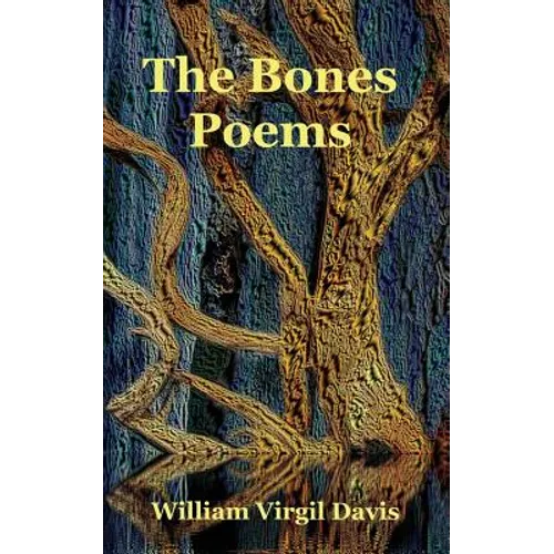The Bones Poems - Paperback