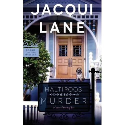Maltipoos Are Murder - Paperback