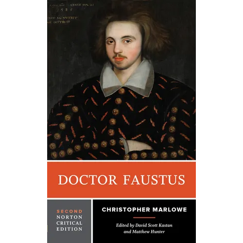 Doctor Faustus: A Norton Critical Edition - Paperback
