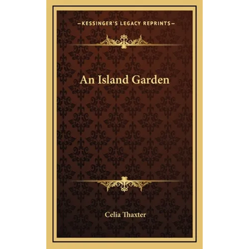 An Island Garden - Hardcover