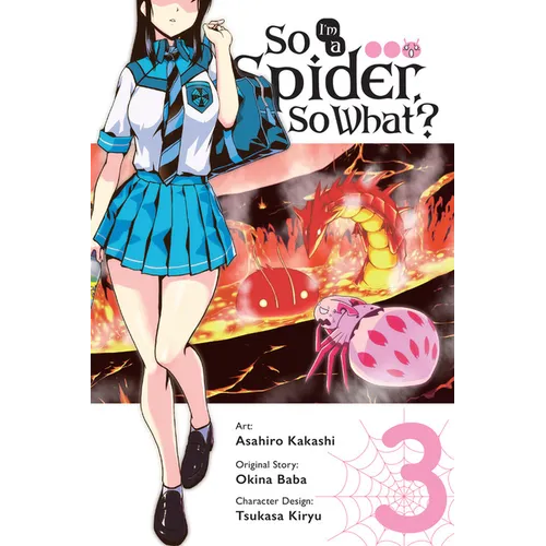 So I'm a Spider, So What?, Vol. 3 (Manga) - Paperback