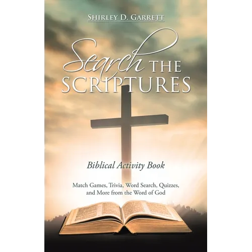 Search the Scriptures: Biblical Activity Book - Paperback