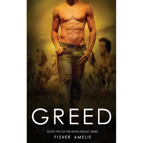 Greed: Book Two of The Seven Deadly Series - Paperback