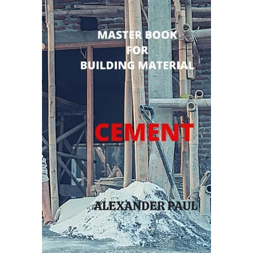 Master Book for Building Material Cement: Size: 6" X 9"; Page - 45 - Paperback