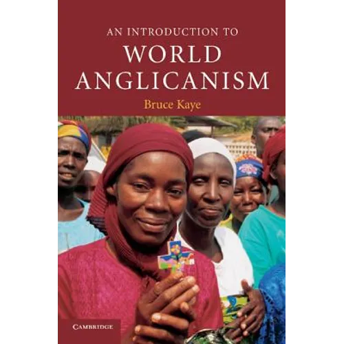 An Introduction to World Anglicanism - Paperback