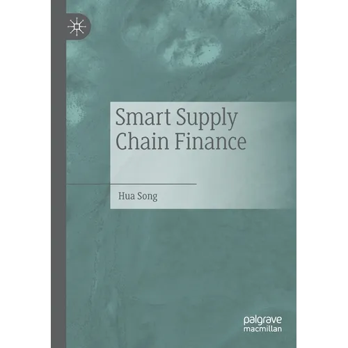 Smart Supply Chain Finance - Paperback