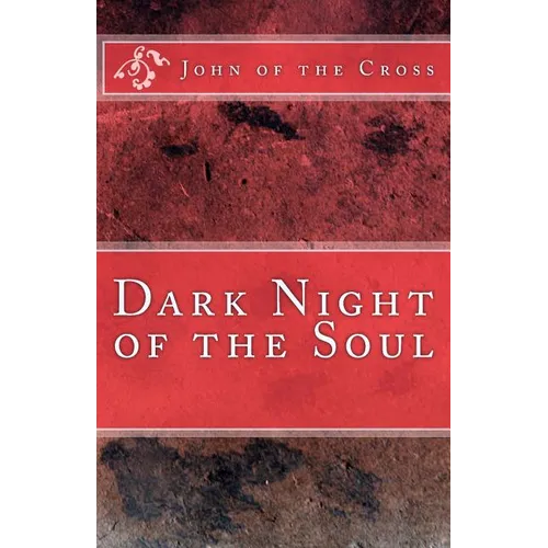 Dark Night of the Soul - Paperback