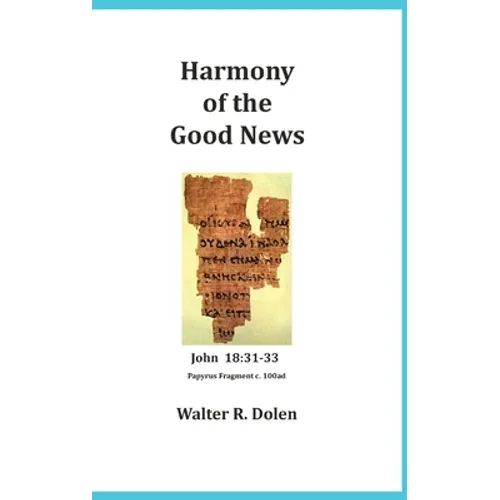 Harmony of the Good News - Hardcover