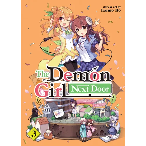 The Demon Girl Next Door Vol. 3 - Paperback