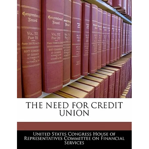 The Need for Credit Union - Paperback