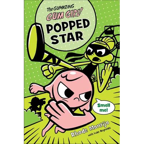 The Gumazing Gum Girl! Popped Star - Paperback
