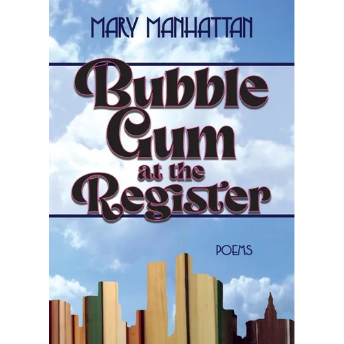 Bubble Gum at the Register - Paperback