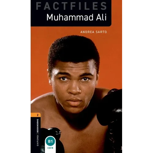 Oxford Bookworms 3e Fact File 2 Muhammad Ali - Paperback