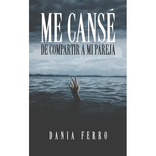 Me cansé de compartir a mi pareja - Paperback