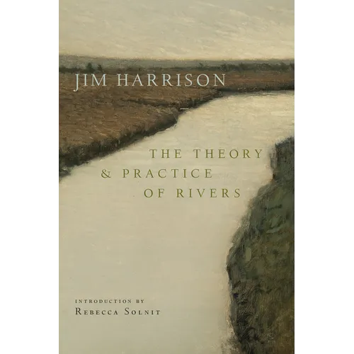 The Theory and Practice of Rivers - Paperback
