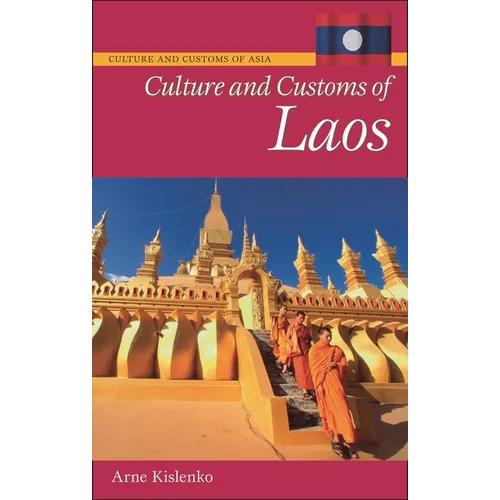 Culture and Customs of Laos - Hardcover