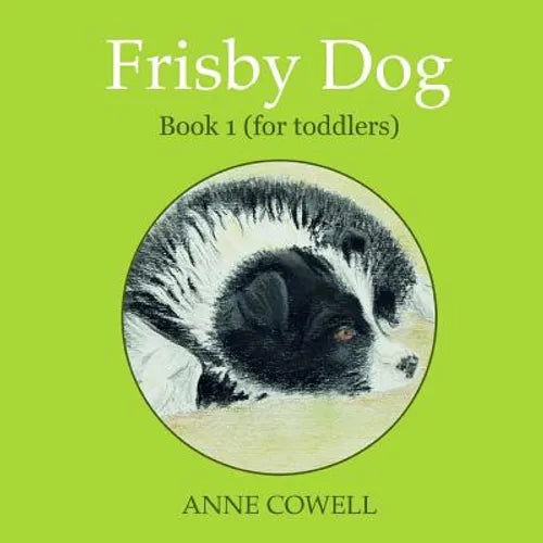 Frisby Dog - Book 1 (for toddlers) - Paperback