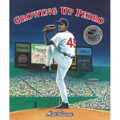Growing Up Pedro: How the Martinez Brothers Made It from the Dominican Republic All the Way to Themajor Leagues - Hardcover