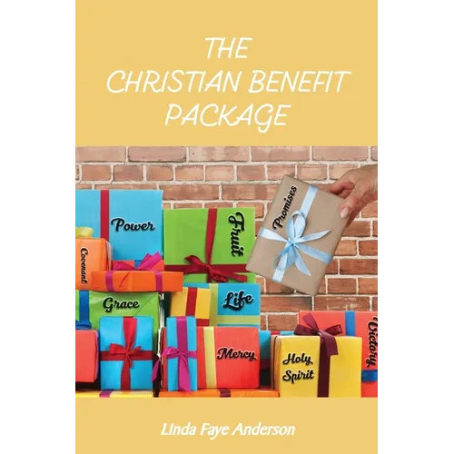 The Christian Benefit Package - Paperback